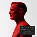 Bryan Adams - Shine a Light CD : Amazon Product Link | CFF Radio