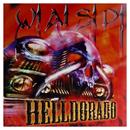 W.A.S.P. Helldorado Color Import vinyl LP : Amazon Product Link | CFF Radio